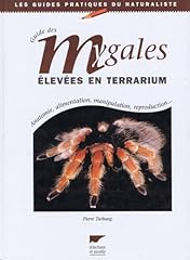 Guide mygales élevées d'occasion  Livré partout en Belgiqu