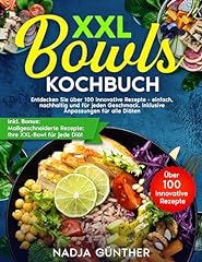 Xxl bowls kochbuch gebraucht kaufen  Wird an jeden Ort in Deutschland