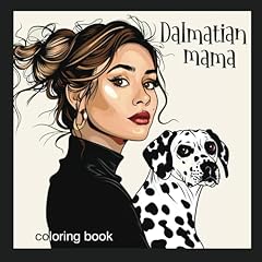 Dalmatian mama coloring for sale  Delivered anywhere in USA 