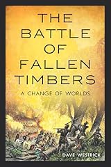 Battle fallen timbers for sale  Delivered anywhere in USA 