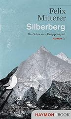 Silberberg schwazer knappenspi gebraucht kaufen  Wird an jeden Ort in Deutschland
