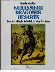 Kürassiere dragoner husaren gebraucht kaufen  Wird an jeden Ort in Deutschland