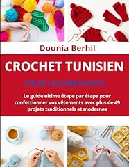 livre crochet tunisien d'occasion  Livré partout en France