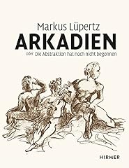 Markus lüpertz arkadien gebraucht kaufen  Wird an jeden Ort in Deutschland