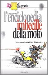 Enciclopedia imbecille della usato  Spedito ovunque in Italia 