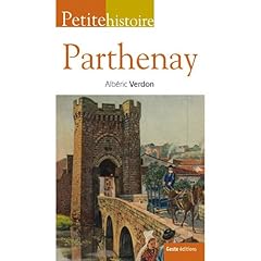 Petite histoire parthenay d'occasion  Livré partout en France