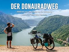 Donauradweg 500 quelle gebraucht kaufen  Wird an jeden Ort in Deutschland