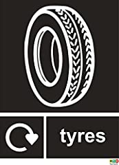 Tyres recycling sign for sale  Delivered anywhere in UK
