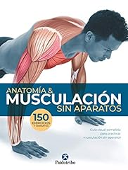 Anatomía & musculación sin aparatos (Color) segunda mano  Se entrega en toda España 