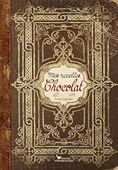 Recettes chocolat d'occasion  Livré partout en France