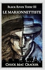 Marionnettiste black river d'occasion  Livré partout en France