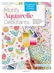 Motifs aquarelle débutants d'occasion  Livré partout en France