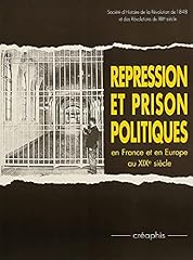 Répression prison politiques d'occasion  Livré partout en France