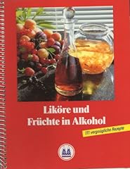 Liköre früchte alkohol gebraucht kaufen  Wird an jeden Ort in Deutschland