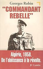 Commandant rebelle. algerie d'occasion  Livré partout en Belgiqu