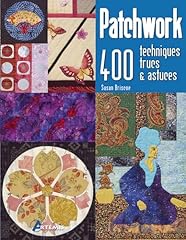 Patchwork 400 techniques d'occasion  Livré partout en Belgiqu