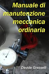 Manuale manutenzione meccanica usato  Spedito ovunque in Italia 