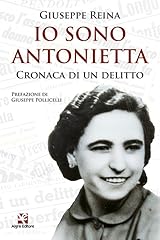 Sono antonietta. cronaca usato  Spedito ovunque in Italia 