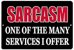 Funny sarcastic metal for sale  Delivered anywhere in USA 