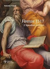 Firenze 1517. apocalisse usato  Spedito ovunque in Italia 