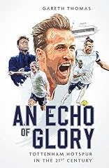 Echo glory tottenham for sale  Delivered anywhere in UK