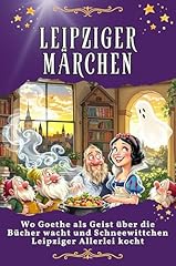 Leipziger märchen goethe gebraucht kaufen  Wird an jeden Ort in Deutschland