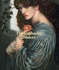 Pre raphaelite sisters for sale  Delivered anywhere in UK
