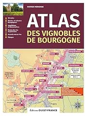 Atlas vignobles bourgogne d'occasion  Livré partout en France