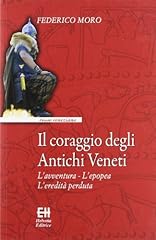 Coraggio degli antichi usato  Spedito ovunque in Italia 