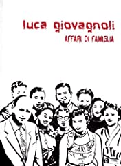 Luca giovagnoli. affari usato  Spedito ovunque in Italia 