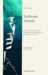 Treibende unruhe prosa gebraucht kaufen  Wird an jeden Ort in Deutschland