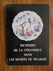 Richesses céramique musées d'occasion  Livré partout en France