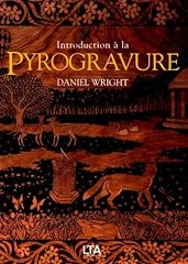 Introduction pyrogravure art d'occasion  Livré partout en Belgiqu