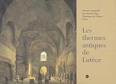 Thermes antiques lutece d'occasion  Livré partout en France