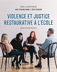 Violence justice restaurative d'occasion  Livré partout en France