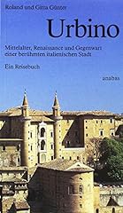 Urbino mittelalter renaissance gebraucht kaufen  Wird an jeden Ort in Deutschland