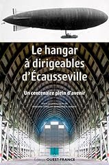 Hangar dirigeables ecaussevill d'occasion  Livré partout en France
