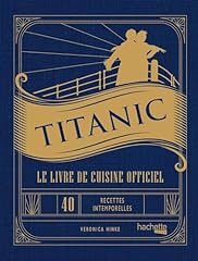Titanic livre cuisine gebraucht kaufen  Wird an jeden Ort in Deutschland