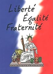 Liberté egalité fraternité d'occasion  Livré partout en France