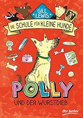 Polly wurstdieb schule gebraucht kaufen  Wird an jeden Ort in Deutschland
