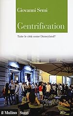 Gentrification. tutte città usato  Spedito ovunque in Italia 