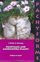 Pachyforms guide growing for sale  Delivered anywhere in UK