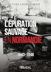 épuration sauvage normandie d'occasion  Livré partout en France