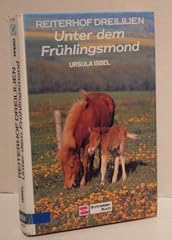 Reiterhof dreililien dem gebraucht kaufen  Wird an jeden Ort in Deutschland