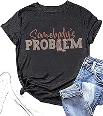 Somebody problem shirt for sale  Delivered anywhere in USA 