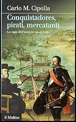 Conquistadores pirati mercatan usato  Spedito ovunque in Italia 