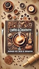 Coffee creativity handmade d'occasion  Livré partout en France