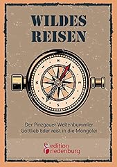 Wildes reisen der d'occasion  Livré partout en Belgiqu