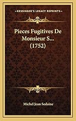 Pieces fugitives monsieur d'occasion  Livré partout en France