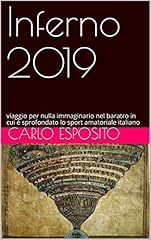 Inferno 2019 viaggio usato  Spedito ovunque in Italia 